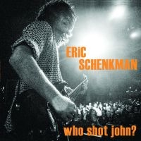 Schenkman Eric - Who Shot John? in der Gruppe CD bei Bengans Skivbutik AB (3486020)