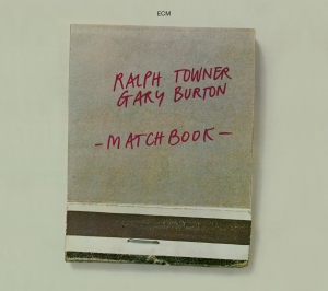 Towner Ralph Burton Gary - Matchbook in der Gruppe UNSERE TIPPS / Klassiska lablar / ECM Records bei Bengans Skivbutik AB (3486070)