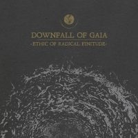 Downfall Of Gaia - Ethic Of Radical Finitude in der Gruppe UNSERE TIPPS / Weihnachtsgeschenktipp CD bei Bengans Skivbutik AB (3489838)