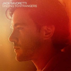 Jack Savoretti - Singing To Strangers (2Lp Ltd. in der Gruppe UNSERE TIPPS / Weihnachtsgeschenktipp Vinyl bei Bengans Skivbutik AB (3490526)