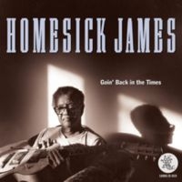 Homesick James - Going Back In The Times in der Gruppe CD bei Bengans Skivbutik AB (3490620)