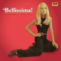 Various Artists - Bellissima! More 60'S She-Pop From in der Gruppe CD bei Bengans Skivbutik AB (3492786)