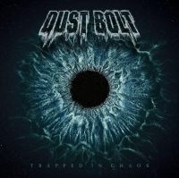 Dust Bolt - Trapped In Chaos in der Gruppe VINYL bei Bengans Skivbutik AB (3494218)