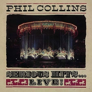 Phil Collins - Serious Hits...Live! in der Gruppe UNSERE TIPPS / Weihnachtsgeschenktipp CD bei Bengans Skivbutik AB (3494263)