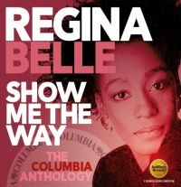 Belle Regina - Show Me The Way:Columbia Anthology in der Gruppe CD bei Bengans Skivbutik AB (3494281)