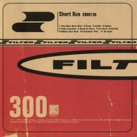 Filter - Short Bus in der Gruppe CD bei Bengans Skivbutik AB (3498224)