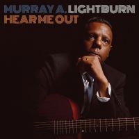 Lightburn Murray A. - Hear Me Out in der Gruppe VINYL bei Bengans Skivbutik AB (3505394)