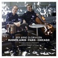 Glorvigen/Grantelid/Norwegian Chamb - Buenos Aires-Paris-New York in der Gruppe CD bei Bengans Skivbutik AB (3505495)