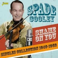 Cooley Spade - Shame On You:Single Scollection in der Gruppe CD bei Bengans Skivbutik AB (3509658)