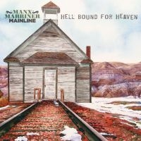 Manx Harry & Steve Marriner-Mainlin - Hell Bound For Heaven in der Gruppe VINYL bei Bengans Skivbutik AB (3509710)