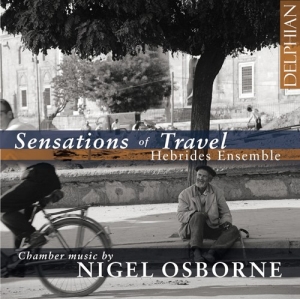 Osborne Nigel - Sensations Of Travel in der Gruppe UNSERE TIPPS / Weihnachtsgeschenktipp CD bei Bengans Skivbutik AB (3509751)