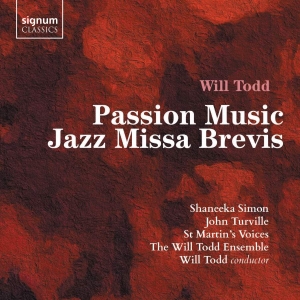 Todd Will - Passion Music Jazz Missa Brevis in der Gruppe UNSERE TIPPS / Weihnachtsgeschenktipp CD bei Bengans Skivbutik AB (3509774)