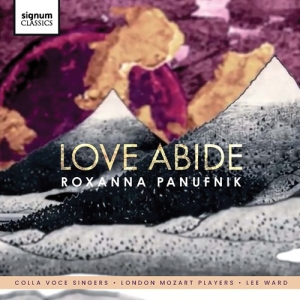 Panufnik Roxanna - Love Abide in der Gruppe UNSERE TIPPS / Weihnachtsgeschenktipp CD bei Bengans Skivbutik AB (3509776)