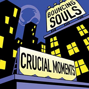 The Bouncing Souls - Crucial Moments (Vinyl) in der Gruppe VINYL bei Bengans Skivbutik AB (3510920)