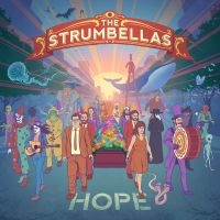 Strumbellas - Hope in der Gruppe CD bei Bengans Skivbutik AB (3511937)