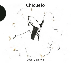 Chicuelo - Una Y Carne in der Gruppe CD bei Bengans Skivbutik AB (3513390)