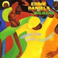 Daniels Eddie - Swing Low Sweet Clarinet in der Gruppe CD bei Bengans Skivbutik AB (3514845)