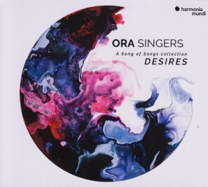 Ora Singers - Desires - A Song Of Song Collection in der Gruppe CD bei Bengans Skivbutik AB (3519659)