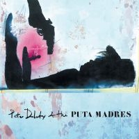 Doherty Peter & The Puta Madres - Peter Doherty & The Puta Madres in der Gruppe VINYL bei Bengans Skivbutik AB (3522295)