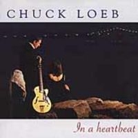 Loeb Chuck - In A Heartbeat in der Gruppe CD bei Bengans Skivbutik AB (3522339)