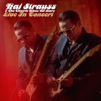 Strauss Kai & The Electric Blues Al - Live In Concert in der Gruppe CD bei Bengans Skivbutik AB (3522499)