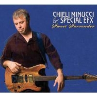 Minucci Chieli & Special Efx - Sweet Surrender in der Gruppe CD bei Bengans Skivbutik AB (3524241)