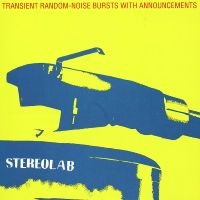 Stereolab - Transient Random Noise-Bursts With in der Gruppe CD / Pop-Rock bei Bengans Skivbutik AB (3524437)