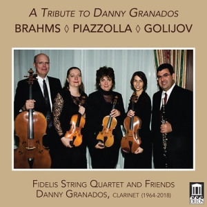 Brahms Johannes Golijov Osvaldo - A Tribute To Danny Granados in der Gruppe UNSERE TIPPS / Weihnachtsgeschenktipp CD bei Bengans Skivbutik AB (3524458)