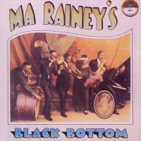 Rainey Ma - Black Bottom in der Gruppe CD bei Bengans Skivbutik AB (3529528)