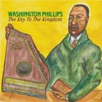 Phillips Washington - Key To The Kingdom in der Gruppe CD bei Bengans Skivbutik AB (3529562)