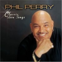 Perry Phil - Classic Love Songs in der Gruppe CD bei Bengans Skivbutik AB (3529595)