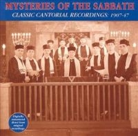 Mysteries Of The Sabbath - Classic Cantorial Recordings 1907-4 in der Gruppe CD bei Bengans Skivbutik AB (3529626)