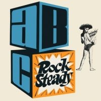 Alphanso  Roland And The Originals - Abc Rock Steady (Expanded) in der Gruppe CD bei Bengans Skivbutik AB (3529745)