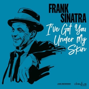 Frank Sinatra - I've Got You Under My Skin in der Gruppe VINYL bei Bengans Skivbutik AB (3544260)