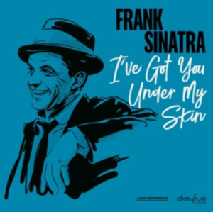 Frank Sinatra - I've Got You Under My Skin in der Gruppe UNSERE TIPPS / Weihnachtsgeschenktipp CD bei Bengans Skivbutik AB (3544275)