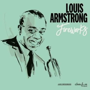 Louis Armstrong - Fireworks in der Gruppe Minishops / Louis Armstrong bei Bengans Skivbutik AB (3544962)