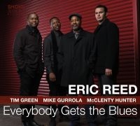 Reed Eric - Everybody Gets The Blues in der Gruppe CD bei Bengans Skivbutik AB (3545225)