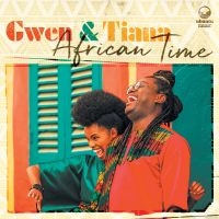 Gwen & Tiana - African Time in der Gruppe CD bei Bengans Skivbutik AB (3545236)