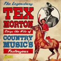 Morton Tex - Sings The Hits Of Country Music's Y in der Gruppe CD bei Bengans Skivbutik AB (3548648)