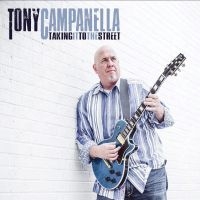 Campanella Tony - Taking It To The Street in der Gruppe CD bei Bengans Skivbutik AB (3548696)