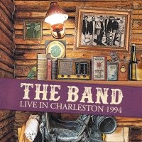 Band - Live In Charleston 1994 (Fm) in der Gruppe VINYL bei Bengans Skivbutik AB (3548785)