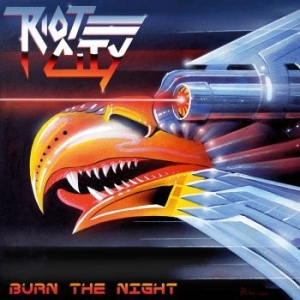 Riot City - Burn The Night in der Gruppe CD bei Bengans Skivbutik AB (3552062)