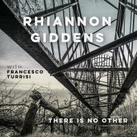 Giddens Rhiannon - There Is No Other (With France in der Gruppe CD bei Bengans Skivbutik AB (3553033)