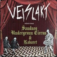 Veislakt - Sandnes Undergrunn Circus & Kabaret in der Gruppe CD / Pop-Rock bei Bengans Skivbutik AB (3553451)