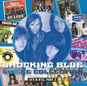 Shocking Blue - Single Collection Part 2 in der Gruppe UNSERE TIPPS / Weihnachtsgeschenktipp Vinyl bei Bengans Skivbutik AB (3556422)