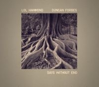 Hammond Lol And Duncan Forbes - Days Without End in der Gruppe CD bei Bengans Skivbutik AB (3558552)