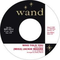 Moore Jackie - Who Told You in der Gruppe VINYL bei Bengans Skivbutik AB (3559604)