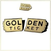 Golden Rules - Golden Ticket in der Gruppe VINYL bei Bengans Skivbutik AB (3565445)