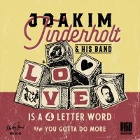 Tinderholt Joakim & His Band - Love Is A 4 Letter Word in der Gruppe VINYL bei Bengans Skivbutik AB (3565552)