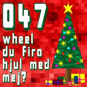 047 ( NOLL FYRA SJU ) - Wheel Du Fira Hjul Med Mej? (Ltd Red Vin in der Gruppe Minishops / 47 bei Bengans Skivbutik AB (3578109)